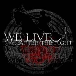 We Live After The Fight : Anchor's Aweigh